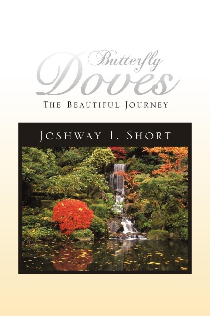 Butterfly Doves: The Beautiful Journey