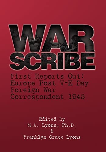 War Scribe First Reports Out: Europe Post V-E Day