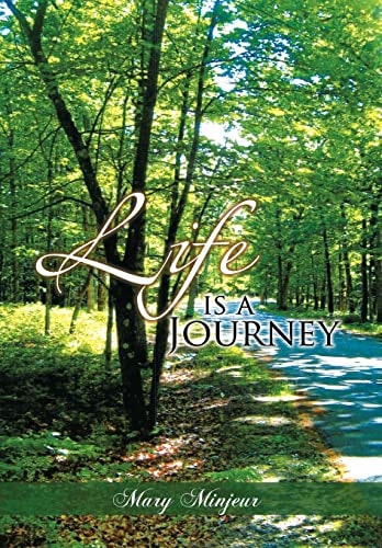 Life Is a Journey