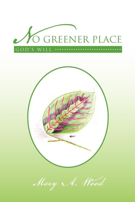 No Greener Place: Gods Will