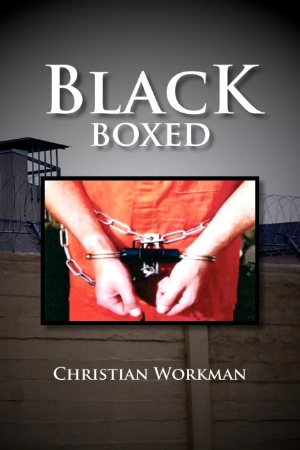 Black Boxed: Coming of Age Behind Prison Walls