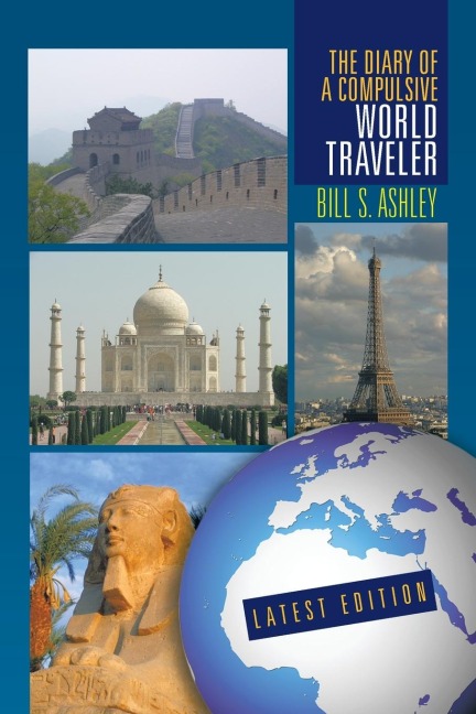 The Diary of  A Compulsive World Traveler