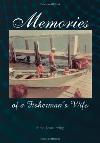 Memories of a Fisherman's Wife