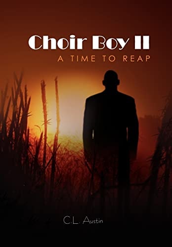 Choir Boy II A Time to Reap
