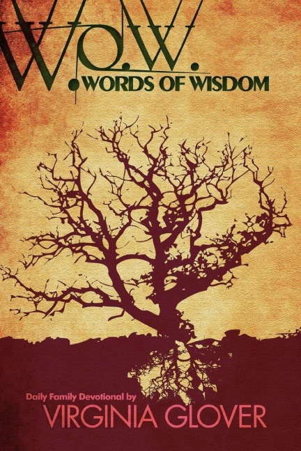 Wow: Words of Wisdom: Words of Wisdom