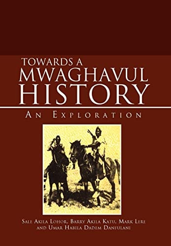 Towards a Mwaghavul History An Exploration