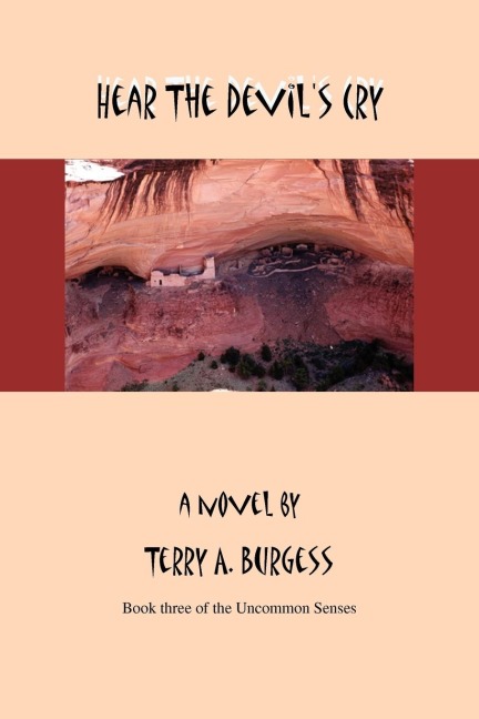 Hear the Devils Cry: Uncommon Senses No. 3