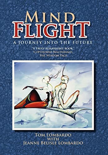 Mind Flight A Journey Into the Future