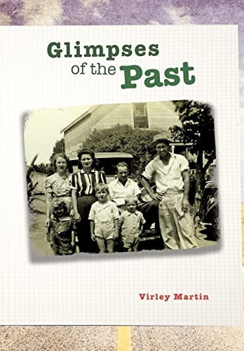 Glimpses of the Past