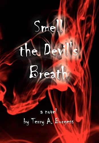 Smell the Devil's Breath Uncommon Senses No. 4