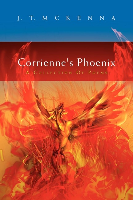 Corriennes Phoenix: A Collection of Poems