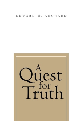A Quest for Truth