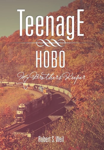 Teenage Hobo My Brothers Keeper