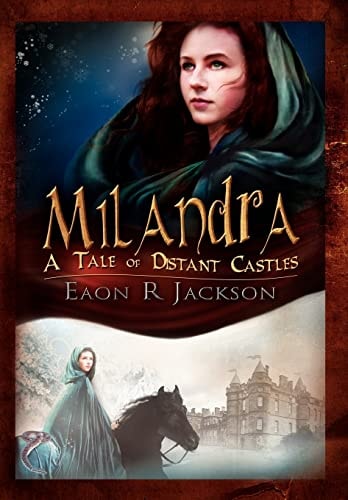 Milandra A Tale of Distant Castles