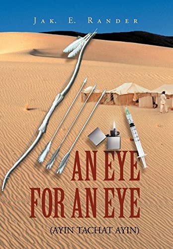 An Eye for an Eye (Ayin Tachat Ayin)