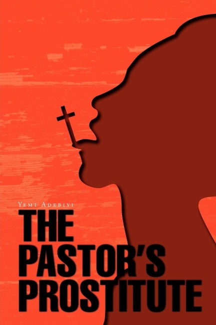 The Pastors Prostitute