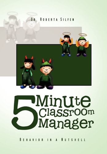 5 Minute Classroom Manager Behavior in a Nutshell