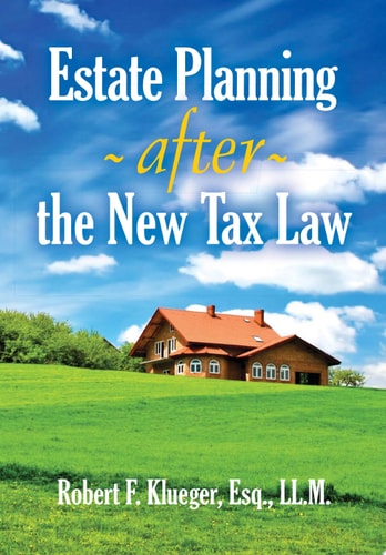 Estate Planning After the New Tax Law