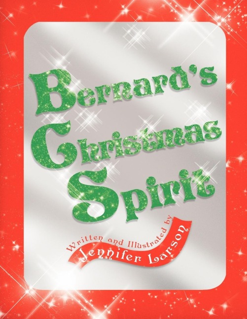 BERNARDS CHRISTMAS SPIRIT
