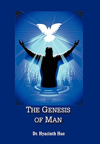 The Genesis of Man Blessed Art Thou Amongst Women