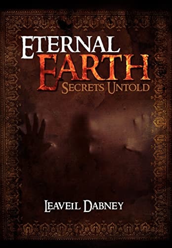 Eternal Earth Secrets Untold