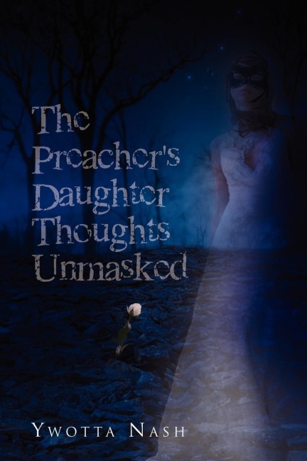 The Preachers Daughter Thoughts Unmasked