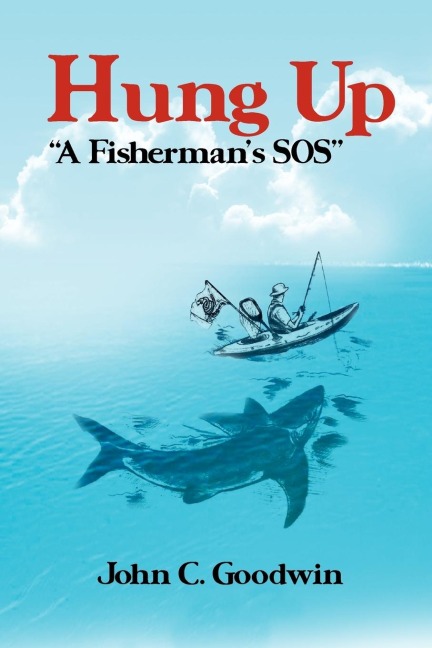 Hung Up a Fishermans SOS