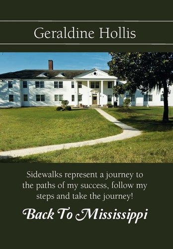Back to Mississippi Sidewalks Represent a Journey to the Paths of My Success, Follow My Steps and Take the Journey!