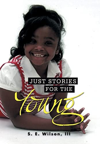 Just Stories for the Young The Boyyer Series