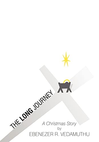 The Long Journey A Christmas Story