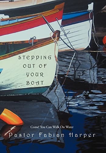 Stepping Out Of Your Boat Come! You Can Walk On Water
