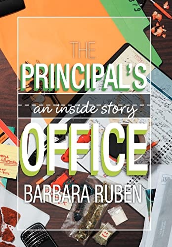The Principal's Office An Inside Story