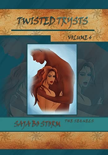 Twisted Trysts Volume 4 The Sequels