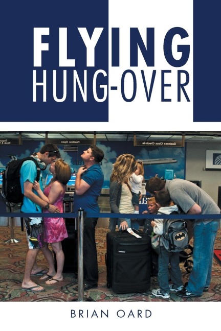 Flying Hung-Over