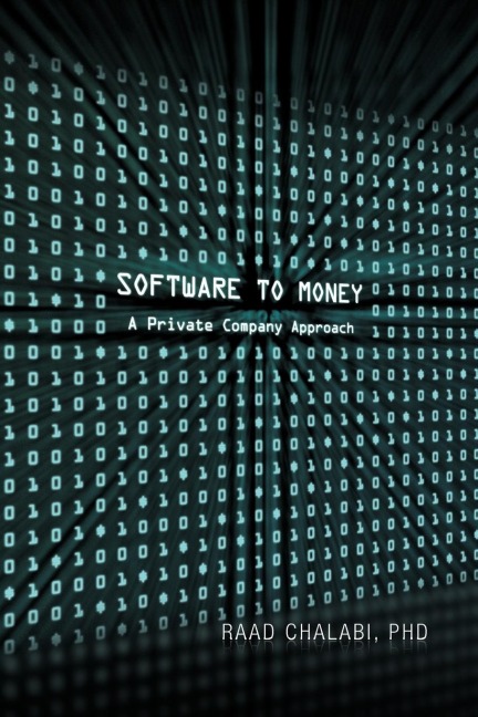 Software To Money: A Private Company Approach