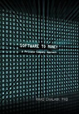Software To Money: A Private Company Approach
