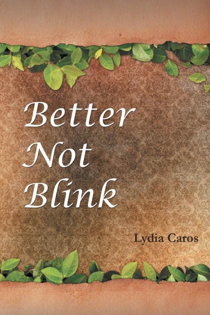 Better Not Blink
