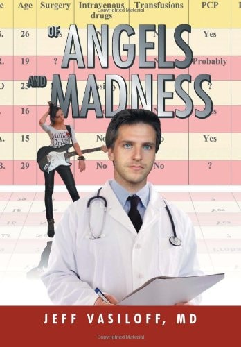 Of Angels and Madness
