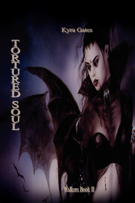 Tortured Soul: Walkers Book II