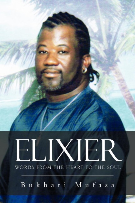Elixier: Words from the Heart to the Soul