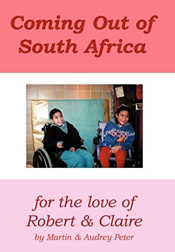 Coming Out of South Africa For The Love of Robert and Claire