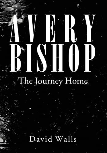Avery Bishop The Journey Home