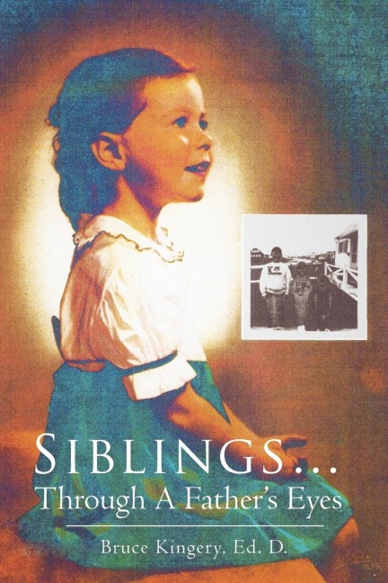 Siblings...Through A Fathers Eyes