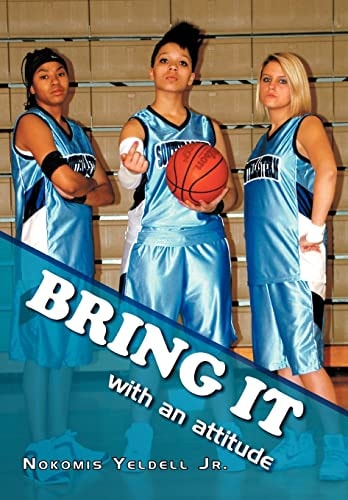 Bring It With an Attitude
