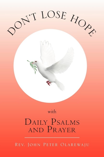 Dont Lose Hope with Daily Psalms and Prayer