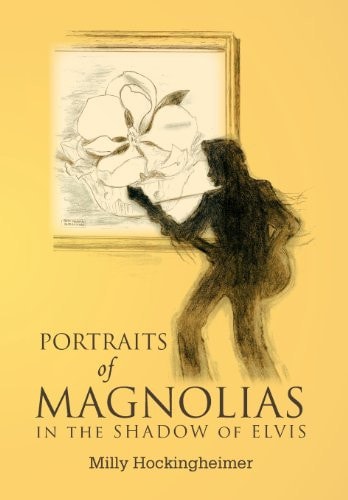 Portraits of Magnolias In the Shadow of Elvis