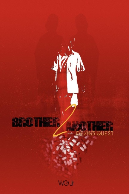 Brother 2 Another: Devins Quest