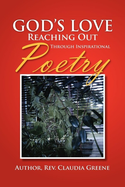 Gods Love Reaching Out Through Inspirational Poetry