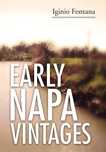 Early Napa Vintages