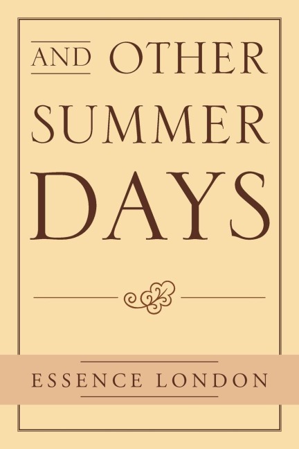 And Other Summer Days